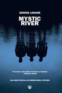 MYSTIC RIVER | 9788478710492 | LEHANE