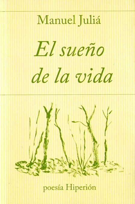 EL SUEÑO DE LA VIDA | 9788490020555 | JULIÀ