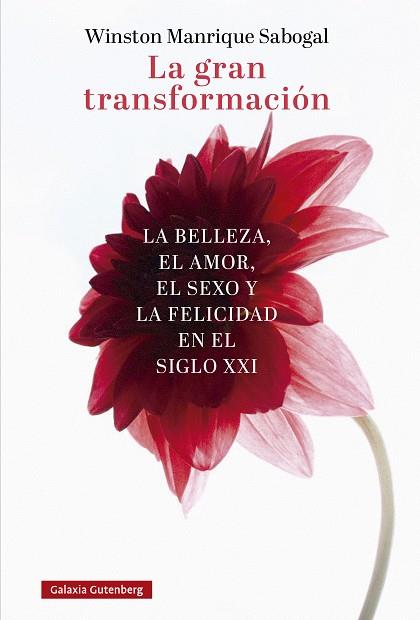 LA GRAN TRANSFORMACIÓN | 9788410107571 | MANRIQUE SABOGAL, WINSTON