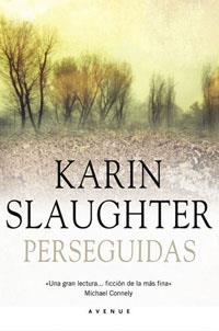 PERSEGUIDAS | 9788498671155 | SLAUGHTER