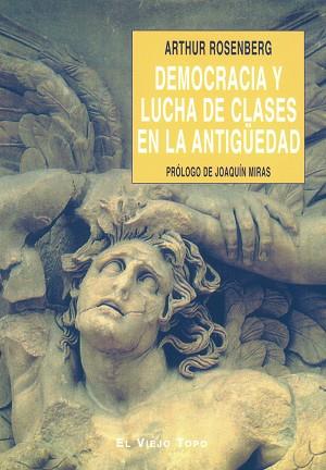 DEMOCRACIA Y LUCHA DE CLASES | 9788496356726 | ROSENBERG