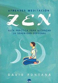 APRENDER MEDITACION ZEN. GUIA PR | 9788495456649 | FONTANA, D.