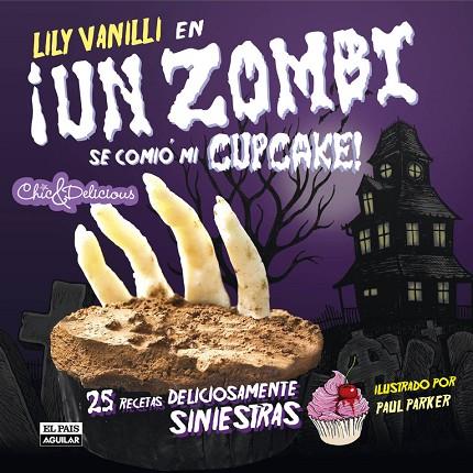 UN ZOMBI COMIO MI CUPCAKE | 9788403511163 | VANILLI