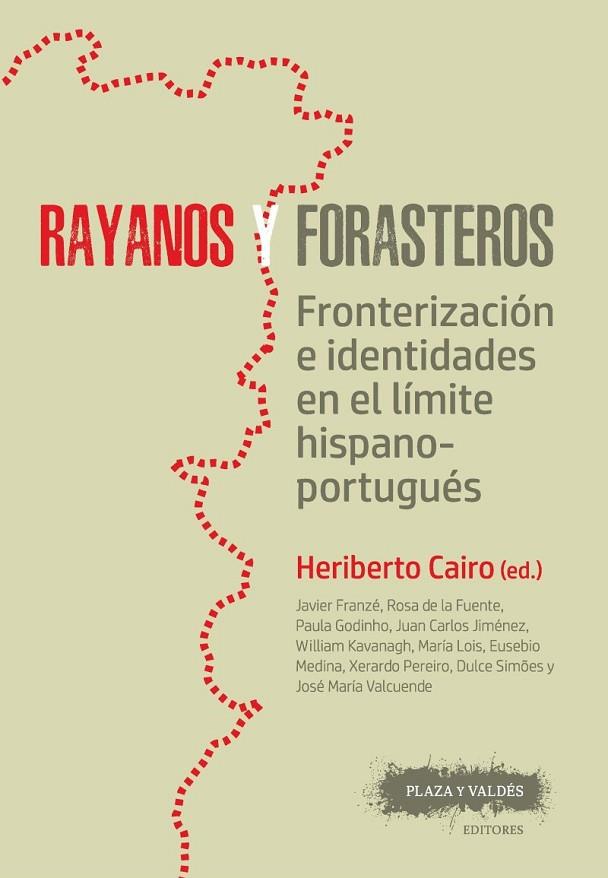 RAYANOS Y FORASTEROS | 9788417121105 | CAIRO, HERIBERTO