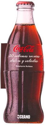 COCA·COLA: 30 SABROSAS RECETAS | 9788475567495 | BULTEAU