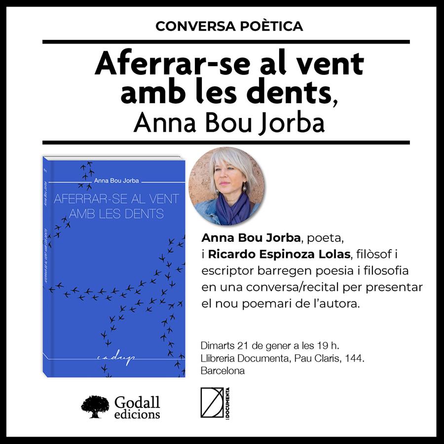 Presentació «Aferrar-se al vent amb les dents» d'Anna Bou Jorba - 