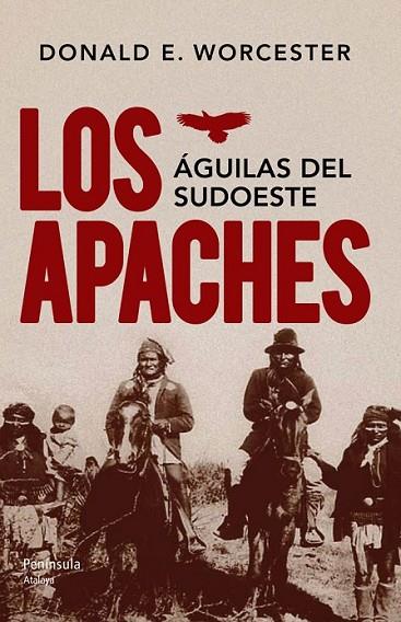 LOS APACHES | 9788499422121 | WORCESTER