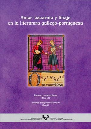 AMOR,ESCARNIO Y LINAJE | 9788483734230 | LACARRA LANZ, EUKENE/TEMPRANO FERREIRO, ANDRéS (EDS.)