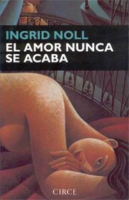 AMOR NUNCA SE ACABA | 9788477651345 | NOLL