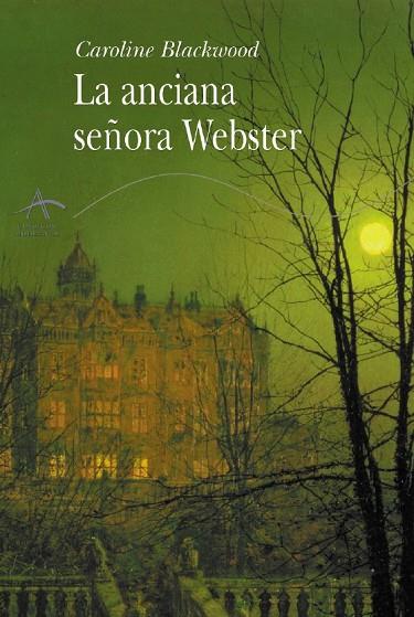 LA ANCIANA SEÑORA WEBSTER | 9788484282143 | BLACKWOOD