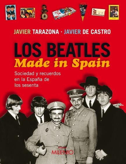 BEATLES MADE IN SPAIN | 9788497432351 | TARAZONA/DE CASTRO