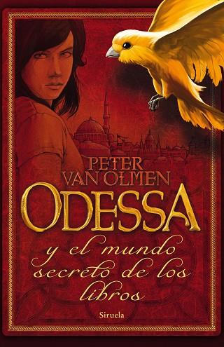 ODESSA Y EL MUNDO SECRETO DE LOS | 9788498416428 | VAN OLMEN