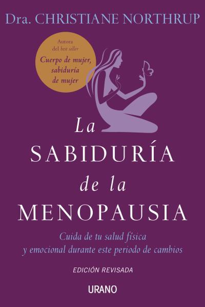 LA SABIDURIA DE LA MENOPAUSIA | 9788479537272 | NORTHRUP