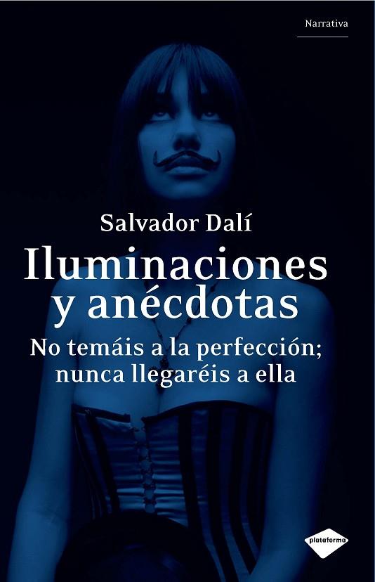 ILUMINACIONES Y ANECDOTAS | 9788496981737 | DALI