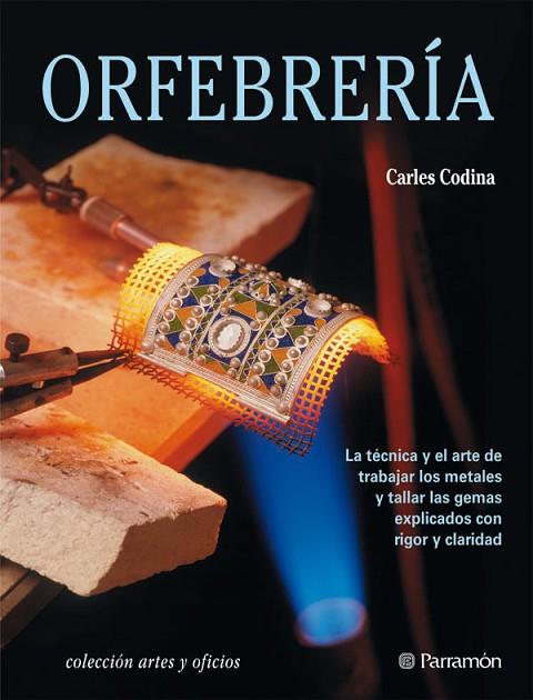 ORFEBRERIA | 9788434224094 | CODINA