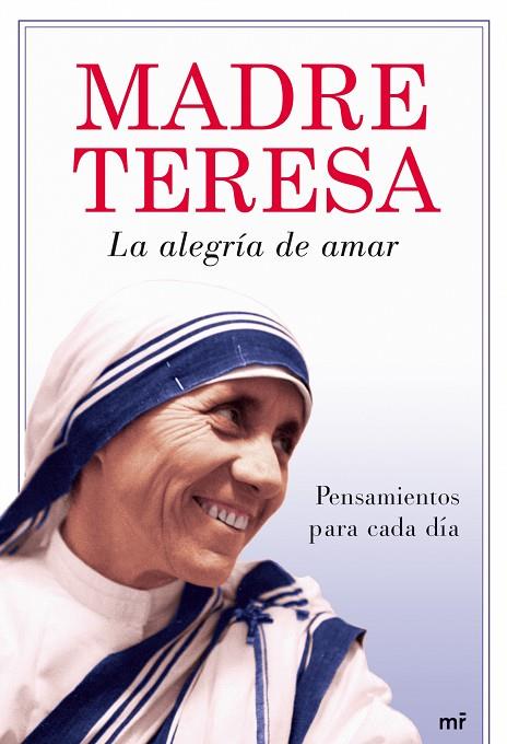 LA ALEGRIA DE AMAR | 9788427035829 | MADRE TERESA