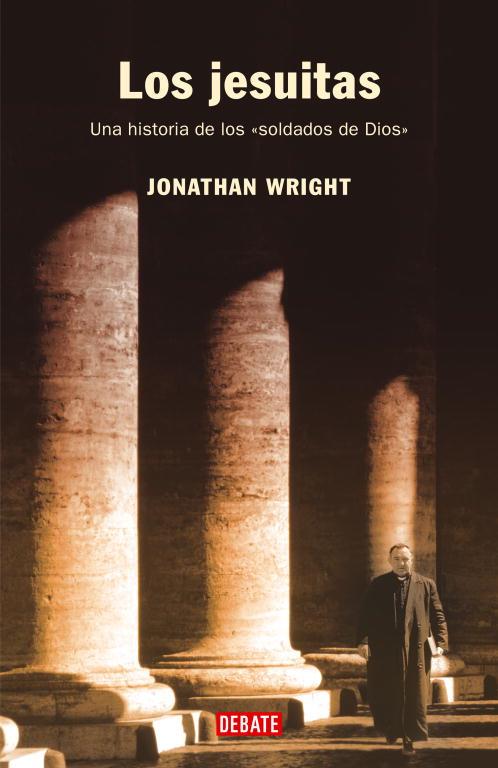 LOS JESUITAS | 9788483066058 | JONATHAN WRIGHT