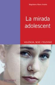 LA MIRADA ADOLESCENT | 9788480635134 | ANDRES