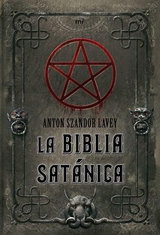 LA BIBLIA SATANICA | 9788427034846 | LAVEY