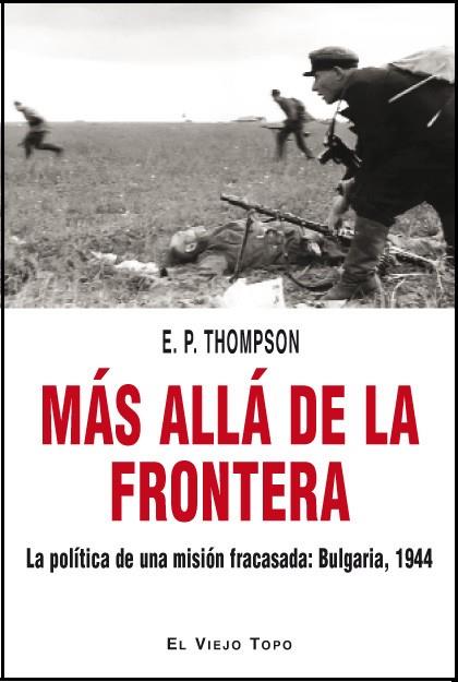 MAS ALLA DE LA FRONTERA | 9788415216315 | THOMPSON