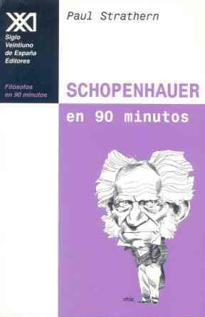 SCHOPENHAUER EN 90 MINUTOS | 9788432311635 | STRATHERN