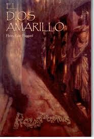 EL DIOS AMARILLO | 9788494882913 | RIDER HAGGARD, HENRY