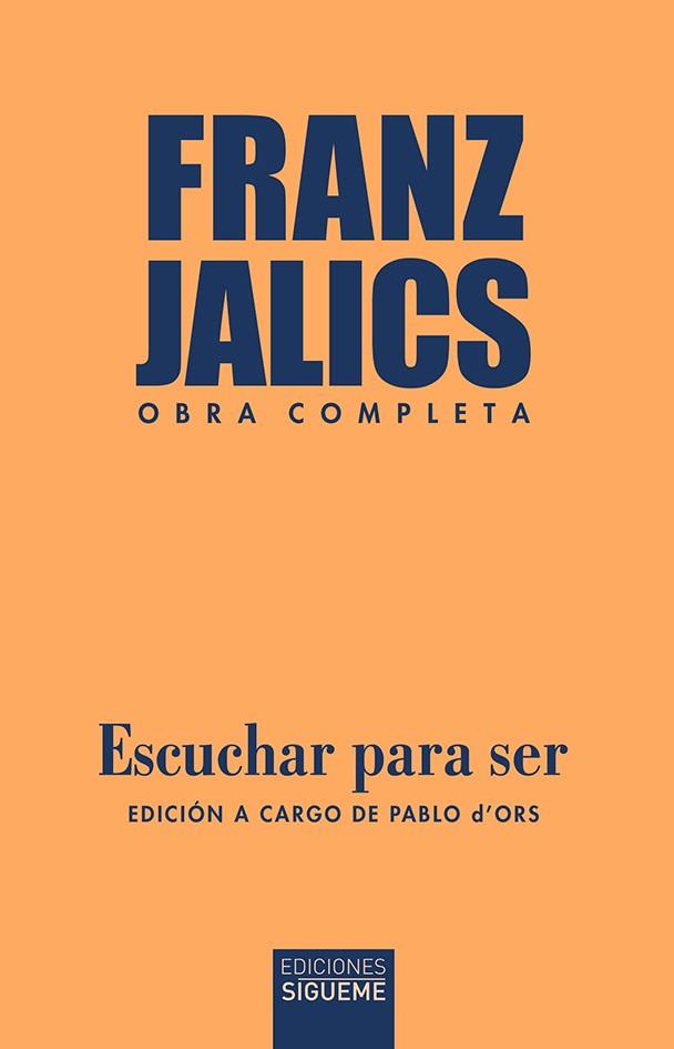 ESCUCHAR PARA SER | 9788430120970 | JALICS, FRANZ