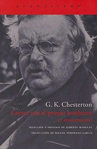 CORRER TRAS EL PROPIO SOMBRERO | 9788496489271 | CHESTERTON, C.K.