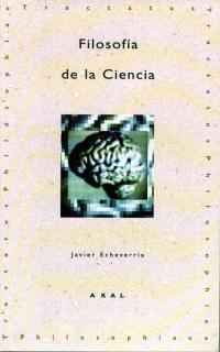 FILOSOFIA DE LA CIENCIA | 9788446005513 | ECHEVERRIA