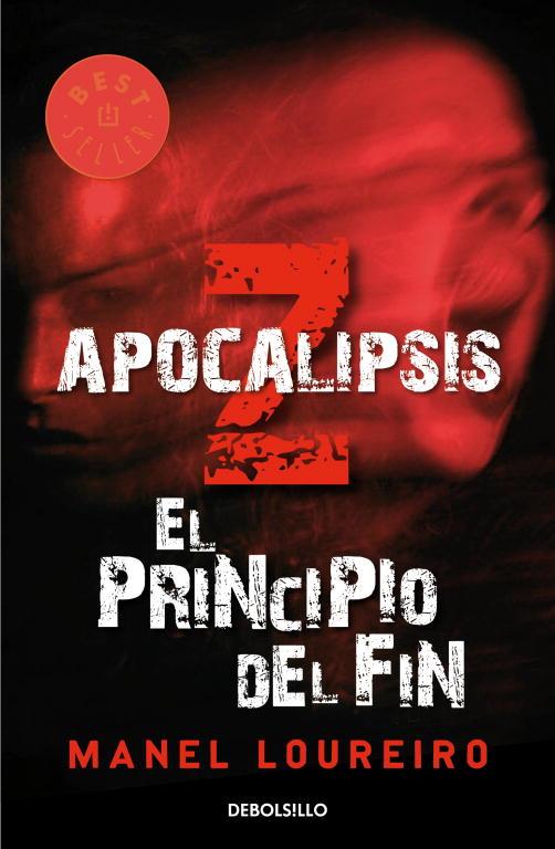 APOCALIPSIS Z EL PRINCIPIO DEL F | 9788499081908 | LOUREIRO