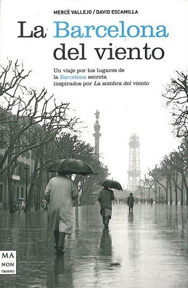 LA BARCELONA DEL VIENTO | 9788496924260 | VARIOS