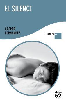 EL SILENCI | 9788429766486 | HERNANDEZ