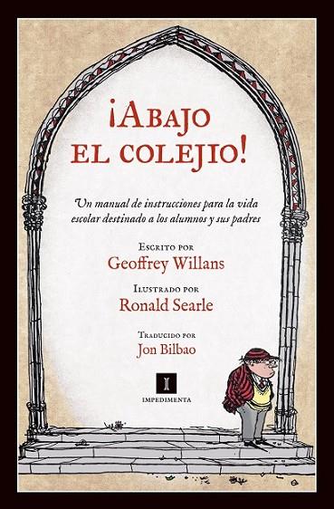 ABAJO EL COLEJIO | 9788415578352 | WILLANS, GEOFFREY