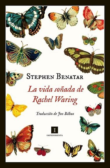 VIDA SOÑADA DE RACHEL WARING,LA | 9788415979531 | BENATAR,STEPHAN