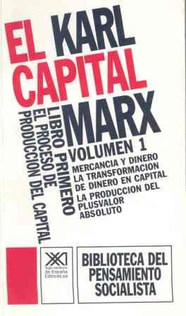 EL CAPITAL. LIBRO PRIMERO, VOL. 1. | 9788432301933 | MARX, KARL