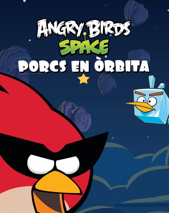 ANGRY BIRDS. PORCS EN ÒRBITA | 9788415790464 | AUTORS, DIVERSOS