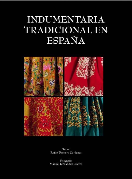 INDUMENTARIA TRADICIONAL EN ESPAÑA | 9788497858939 | ROMEROFERNÁNDEZ