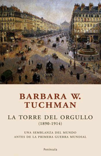 LA TORRE DEL ORGULLO | 9788483077825 | TUCHMAN