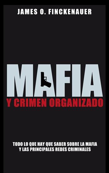 MAFIA Y CRIMEN ORGANIZADO | 9788499420028 | FINCKENAUER