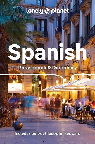 SPANISH PHRASEBOOK AND DICTIONARY 9 | 9781788680844 | LONELY PLANET