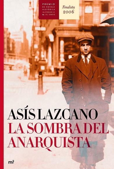 LA SOMBRA DEL ANARQUISTA | 9788427032392 | LAZCANO