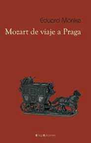 MOZART DE VIAJE A PRAGA | 9788495881908 | MORIKE