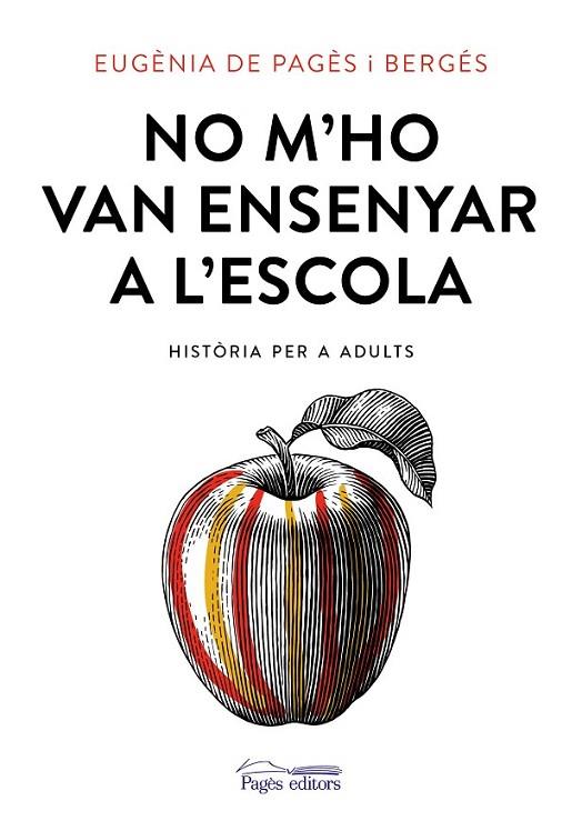 NO M'HO VAN ENSENYAR A L'ESCOLA | 9788499758435 | DE PAGÈS  BERGÉS, EUGÈNIA