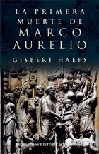 PRIMERA MUERTE DE MARCO AURELIO | 9788435060967 | HAEFS