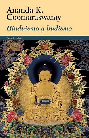 HINDUISMO Y BUDISMO | 9788449328572 | COOMARASWAMY