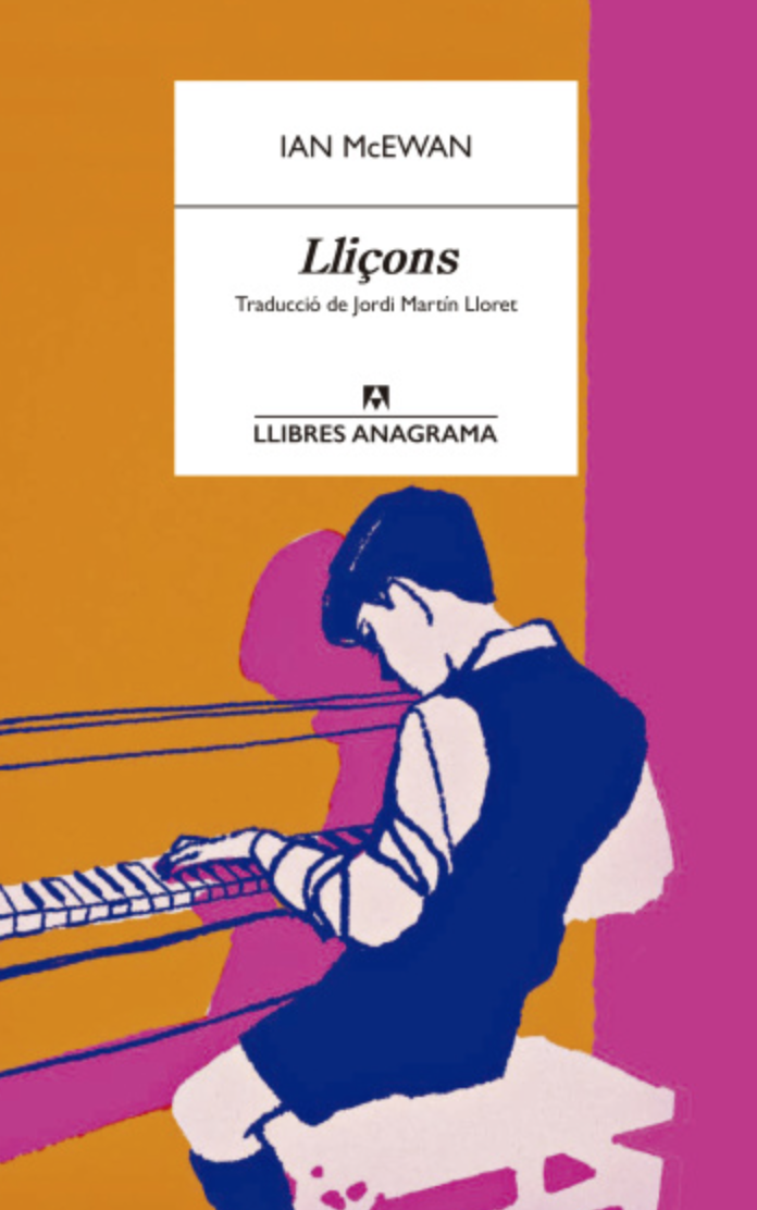 CLUB DE LECTURA TRADUCTORS «Lliçons» de Ian McEwan. Traducció de Jordi Martín Lloret - 