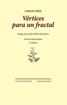 VÉRTICES PARA UN FRACTAL | 9788416843374 | DÍEZ REINOSO, CARLOS