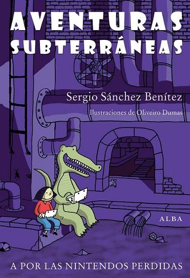 AVENTURAS SUBTERRÁNEAS | 9788484288367 | GARCÍA, SERGIO