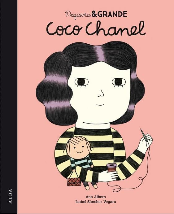 PEQUEÑA Y GRANDE: COCO CHANEL | 9788490650394 | SÁNCHEZ VEGARA, ISABEL