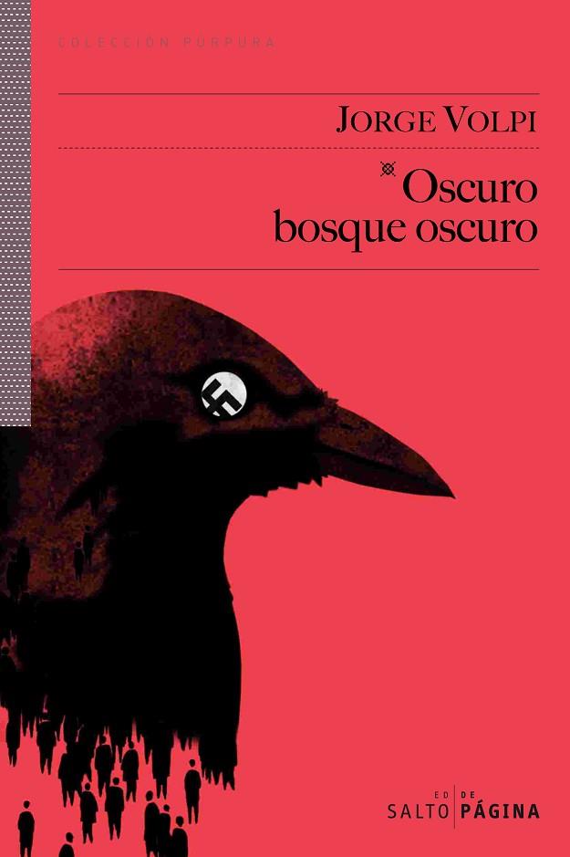 OSCURO BOSQUE | 9788493718145 | VOLPI